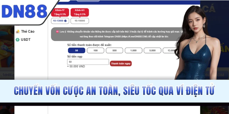 Chuyển vốn cược an toàn, siêu tốc qua ví điện tử