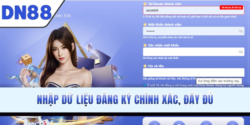 Nhập dữ liệu đăng ký chính xác, đầy đủ