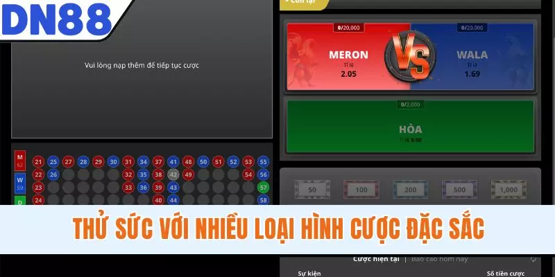 Thử sức với nhiều loại hình cược đặc sắc